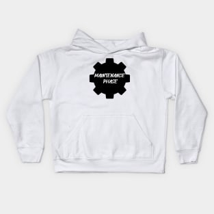 Maintenance Phase Kids Hoodie